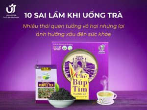 10 Sai Lầm Thường Gặp Khi Uống Trà